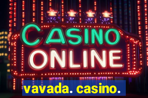 vavada. casino.